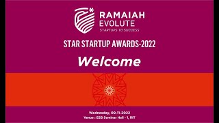 Star Startup Awards 2022 | Ramaiah Evolute