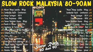 KOLEKSI LAGU JIWANG 80-90AN TERBAIK - LAGU SLOW ROCK MALAYSIA NI PENUH MEMORI - LAGU JIWANG 90AN