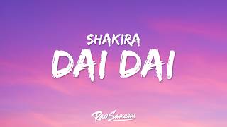 Shakira & Burna Boy - Dai Dai (Lyrics) World Cup Song 2026