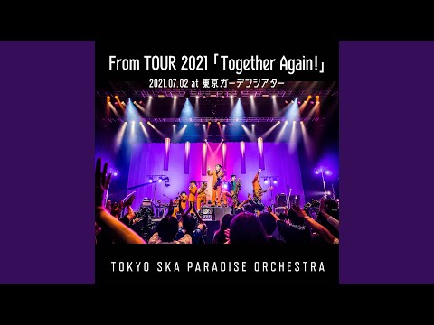 DOWN BEAT STOMP (From TOUR 2021「Together Again!」2021.07.02 at 東京ガーデンシアター)