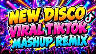 💥NEW DISCO VIRAL TIKTOK MASHUP REMIX 2027 