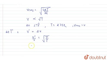 The temperature at which the rms speed of air molecules is double of that at STP is | 11 | KINET...