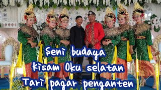Tari pagar pengantin kisam tinggi Oku selatan