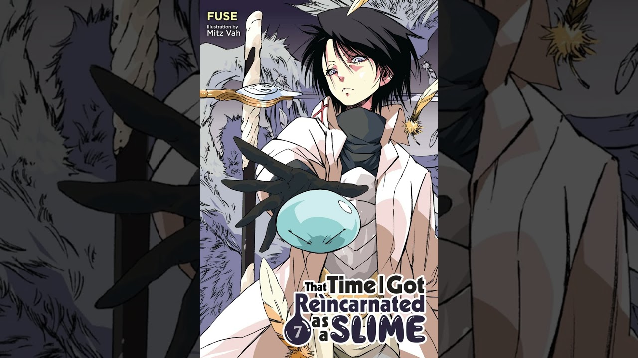 That Time I Got Reincarnated as a Slime - Light Novel 07 - PART 6