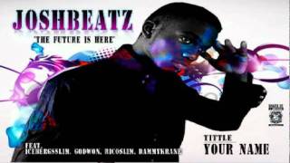 EXCLUSIVE: JoshBeatz -- Ur Name ft Iceberg Slim, Godwon, Dammy Krane & Rico Slim
