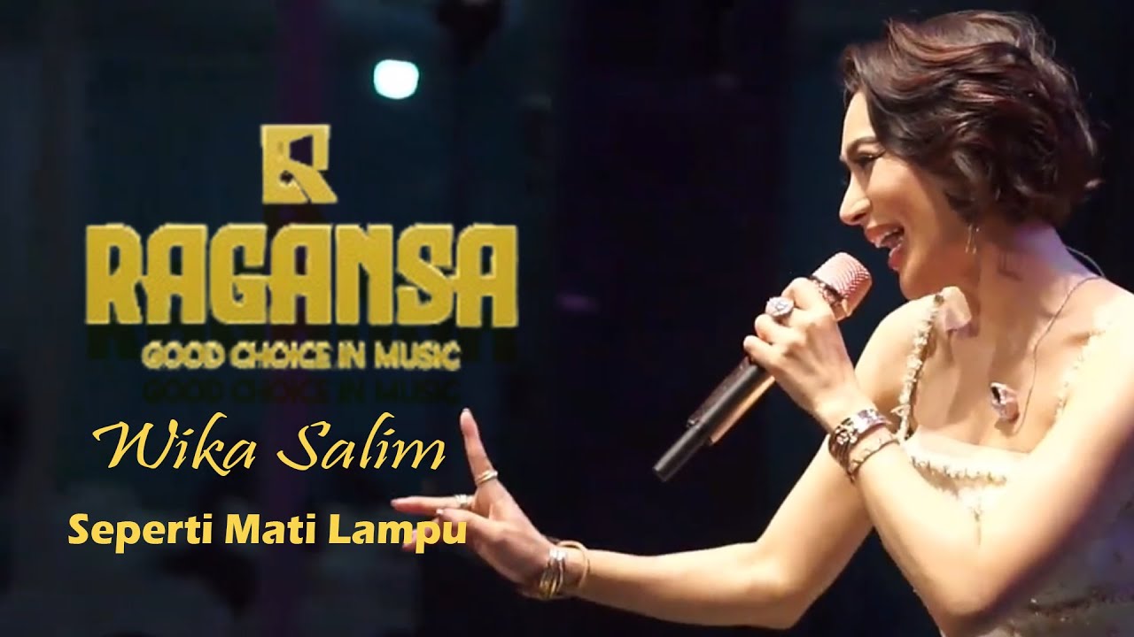 SEPERTI MATI LAMPU - Wika Salim | RAGANSA I @anamproduction