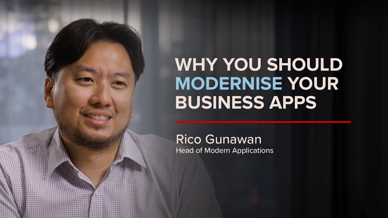 Why you should modernise your business apps