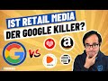 Ist Retail Media der Google Killer? I Trends #286