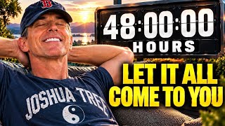 Stop Trying to Do Anything for 48 Hours — Watch It Happen screenshot 5