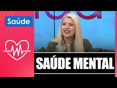 Cuide da sua saúde mental e reconheça os sinais com a psicóloga Veruska Ghendov – 23/04/26