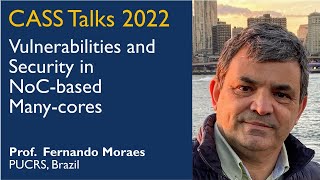 CASS Talks 2022 - Fernando Moraes, PUCRS, Brazil - October 28, 2022 screenshot 4