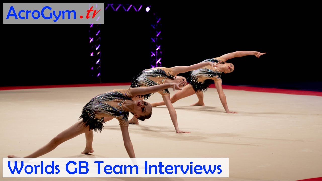 Acro World Championships - GBR 13-19 WG Interview - YouTube