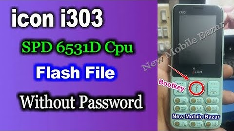 icon i303 SPD 6531D Flash File without password