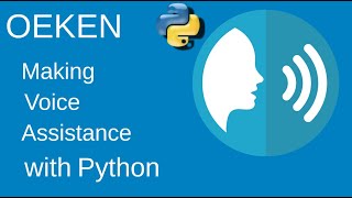 Making voice assistance with python