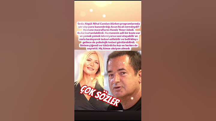 SEDA AKGÜL'DEN ACUN ILICALI'YA ŞOK SÖZLER NİHAL CANDAN GİDERKEN PARA KAZANDIRDIĞI NERDEYDİ