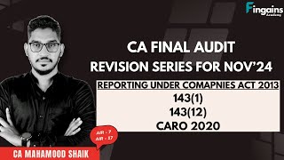 Full 3 | CA FINAL AUDIT REVISION SERIES| 143(1), 143(12), CARO 2020| CA Mahamood Shaik Update