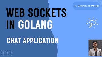 WebSockets in Go (Golang) Explained | Full Client Struct with Gorilla WebSocket, Echo & GORM