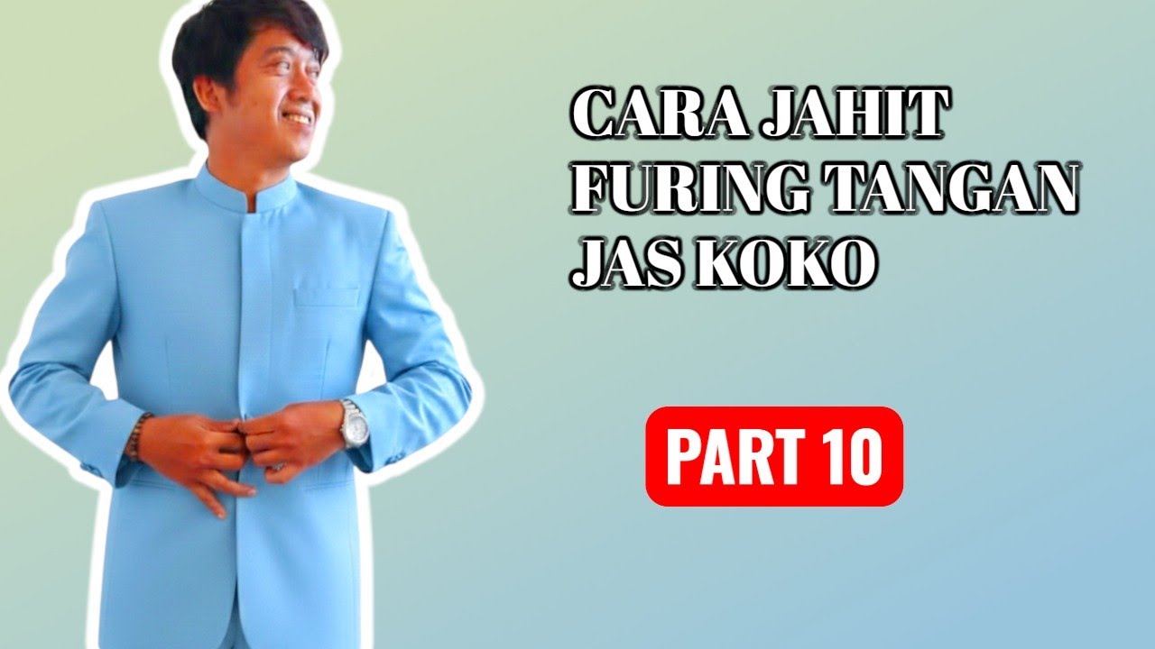 proses gabung furing tangan jas || jahit jas koko part 10