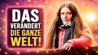 Das verändert die ganze Welt!