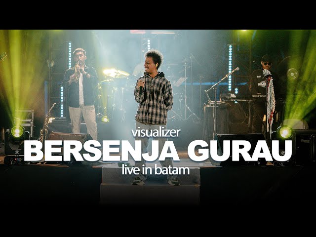 Bersenja Gurau live Batam