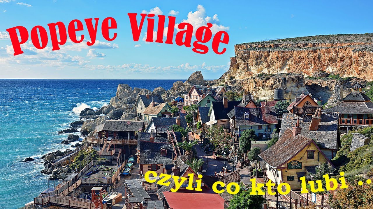Wioska Papaja (Popeye Village) … czyli co kto lubi   #Malta #PopeyeVillage #WioskaPapaja