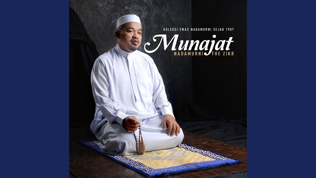 munajat nadamurni munajat nadamurni