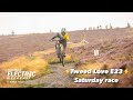 Marky Neal Tweed Love E23⚡️ Saturday Ebike race ⚡️