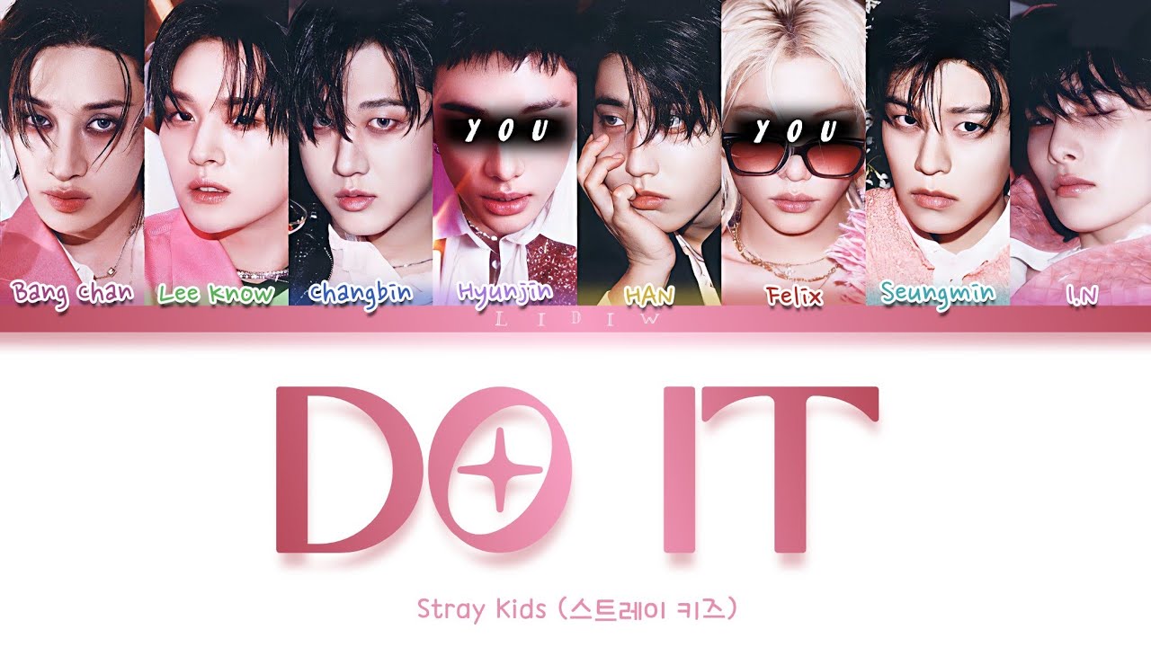 Stray Kids || Do It but you are Hyunjin & Felix (Color Coded Lyrics Karaoke)