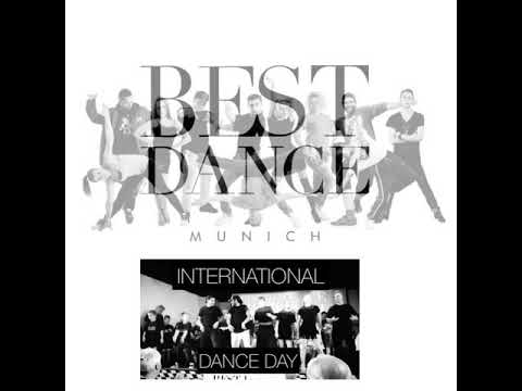 BEST DANCE MUNICH - INTERNATIONAL DANCE DAY