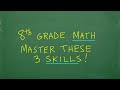 8th Grade Math 3 Important Skills You MUST Learn