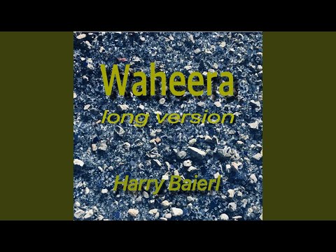 Waheera (long Version)