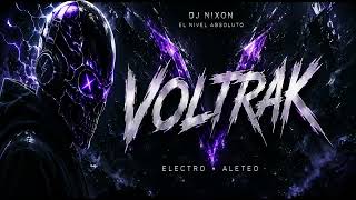 GUARACHA 2026 . ELECTRO -VOLTRAK DJNIXON ElNivelAbsoluto