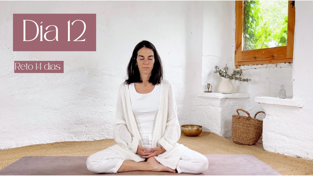 DÍA 12 Meditación guiada para soltar el estrés y relajar cuerpo y mente ...