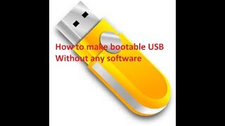 How to make Bootable USB Pendrive without use of software -  English