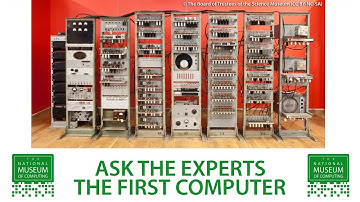 Ask the Experts | Who built the first computer - and when?