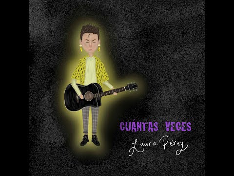Laura Pérez - Cuántas Veces (Audio Oficial)