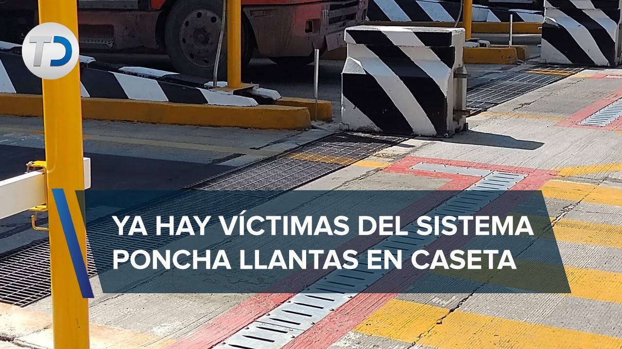 ¡Que no te pase! Entra en operación poncha llantas en caseta Las Américas en Ecatepec