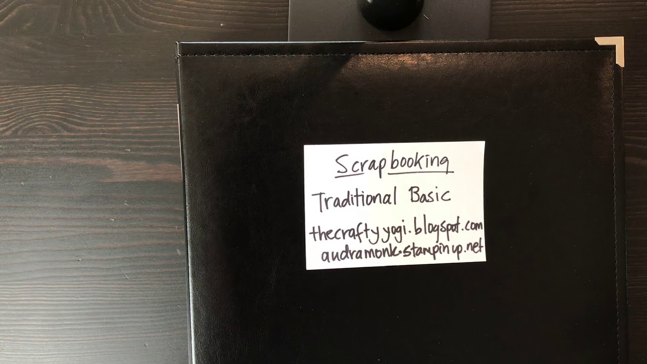 Traditional Scrapbooking Basics