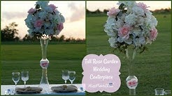 DIY Tall Rose Garden Wedding Centerpiece | DIY Tall Centerpieces | DIY Tutorial 