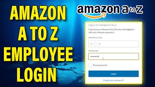 How to Login Amazon Employee Account | Amazon A-Z Employee Login 2022  @webtotech