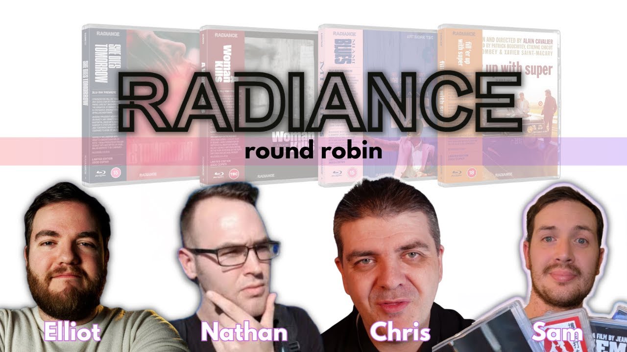 Radiance Films Round Robin w/ Elliot Coen, Nathan Jones and Film Blogger Sam