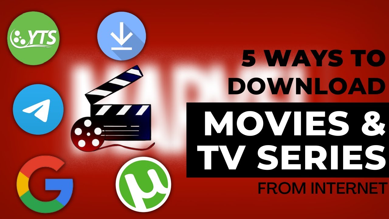 5 Ways Download Movies & TV Series From the Internet | No-Virus | 100% Working
