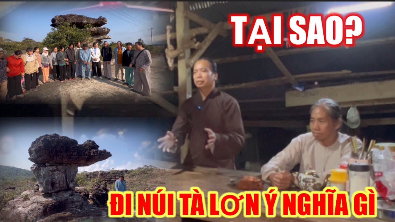 T17: ĐI NÚI TÀ LƠN Ý NGHĨA GÌ NÊN BIẾT.