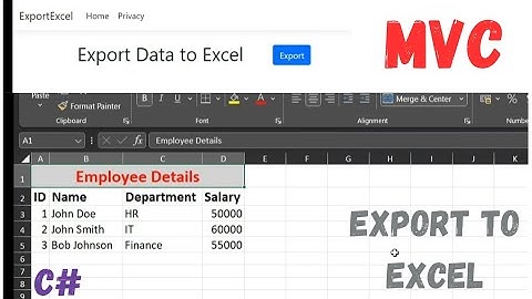 MVC Export Excel Tutorial | ClosedXML Tutorial | Export Excel Data in MVC