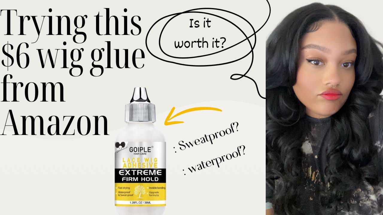 Trying this CHEAP $6 Goiple wig glue from AMAZON! … IS IT WORTH IT?