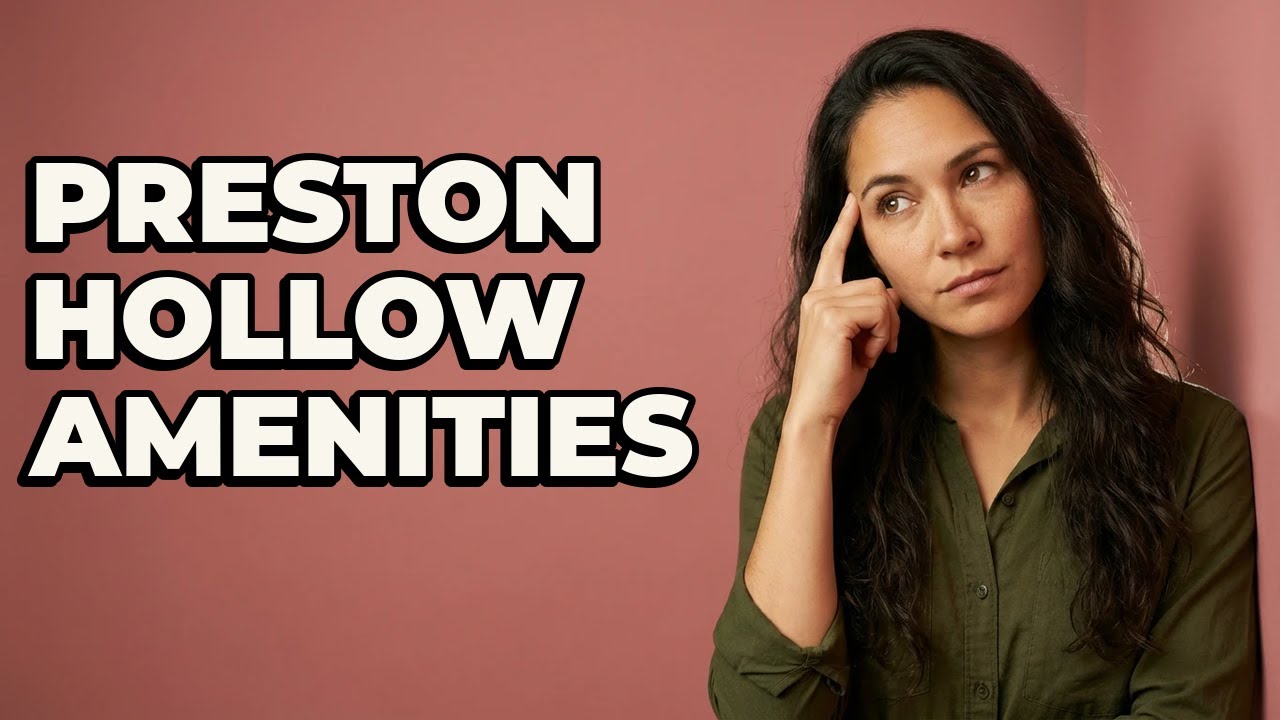 What Amenities Are Found In Preston Hollow Dallas?