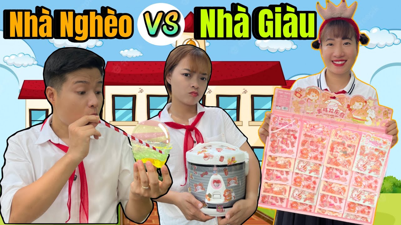 Học Sinh Nhà Giàu Vs Học Sinh Nhà Nghèo | Tuyết Tuyết TV