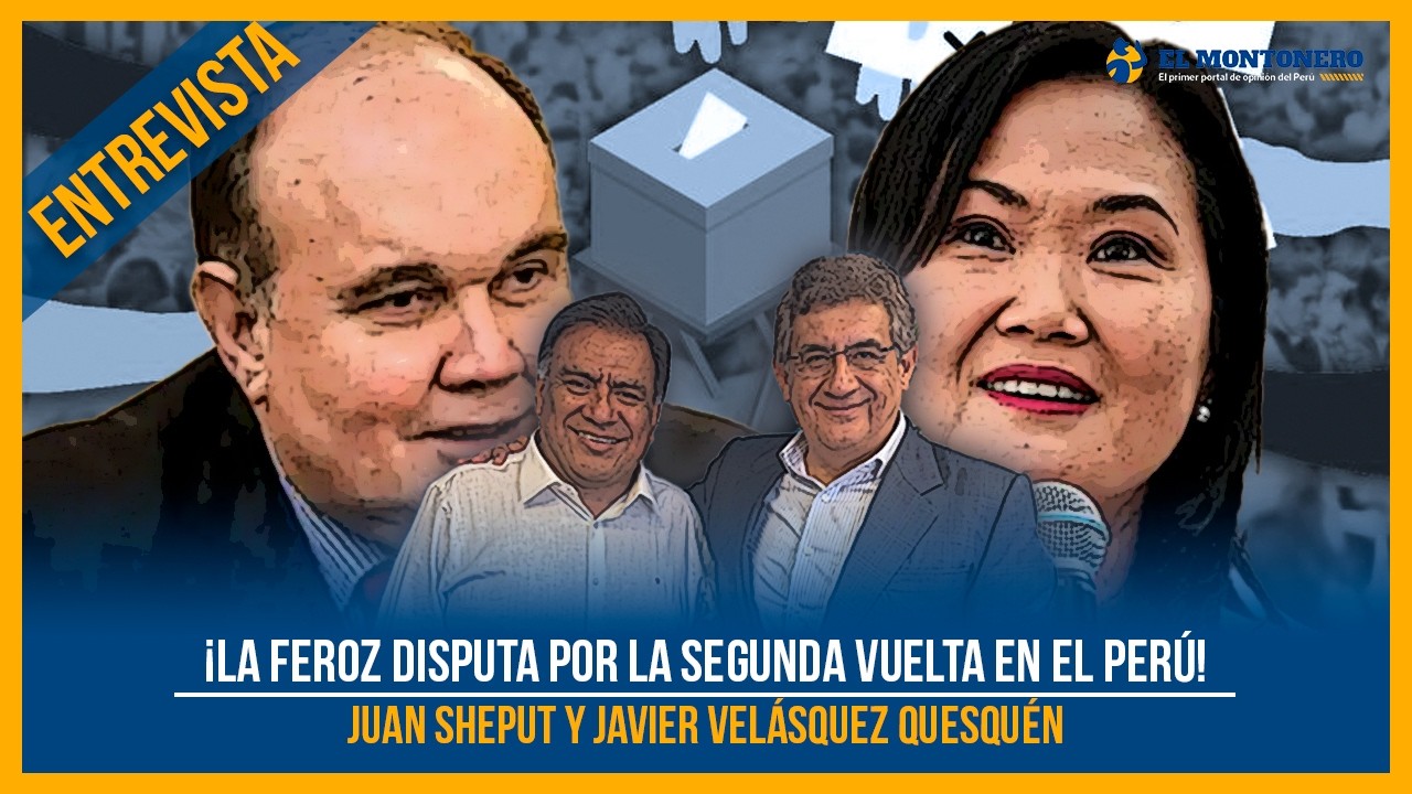 ¡La feroz disputa por la segunda vuelta en el Perú!