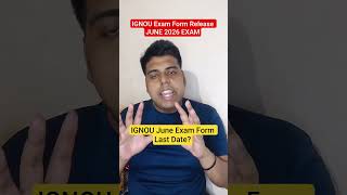 IGNOU EXAM FORM RELEASE JUNE 2026 EXAM | Ignou June 2026 Exam Form #ignou #ignoujune2026examForm