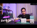 Unboxing & Review Bardi Smart Plug - Bisa bikin perangkat kuno jadi lebih pintar